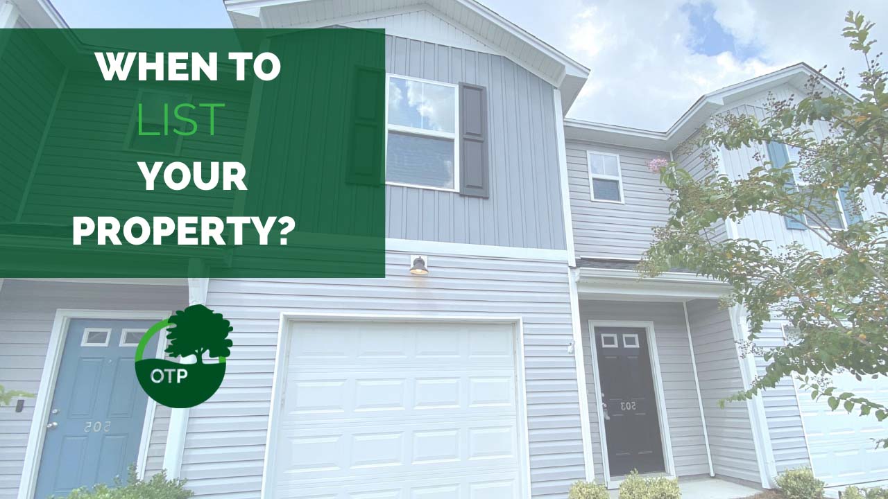 When Should Your Property Be Listed?