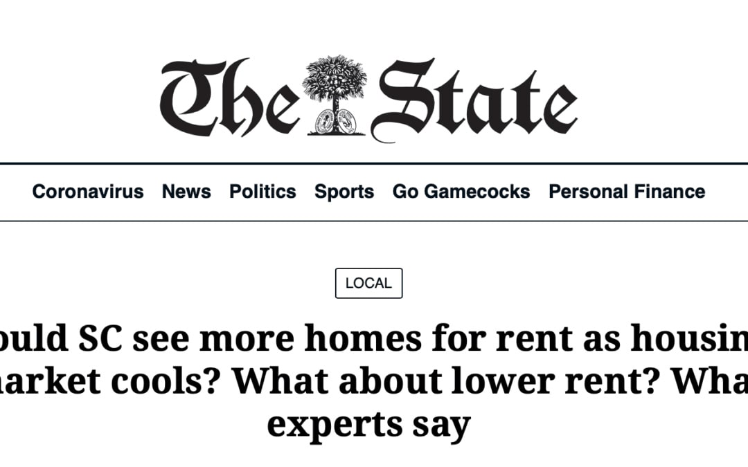 “Could SC see more homes for rent as housing market cools? What about lower rent? What experts say” – An Article with Janet Fields